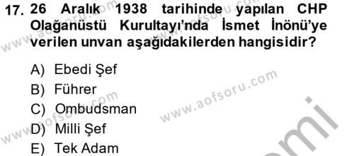 Atatürk İlkeleri Ve İnkılap Tarihi 2 Dersi 2013 - 2014 Yılı (Final) Dönem Sonu Sınavı 17. Soru