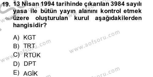 Atatürk İlkeleri Ve İnkılap Tarihi 2 Dersi 2013 - 2014 Yılı (Final) Dönem Sonu Sınavı 19. Soru