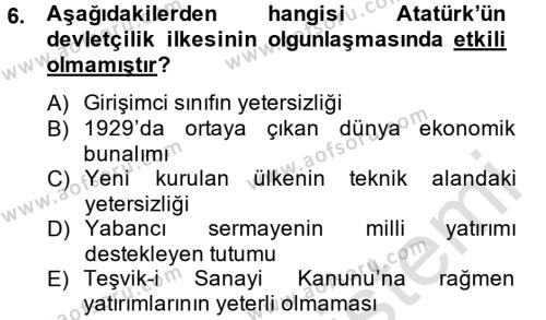 Atatürk İlkeleri Ve İnkılap Tarihi 2 Dersi 2013 - 2014 Yılı Tek Ders Sınavı 6. Soru