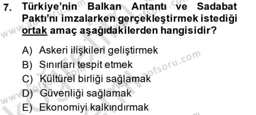 Atatürk İlkeleri Ve İnkılap Tarihi 2 Dersi 2013 - 2014 Yılı Tek Ders Sınavı 7. Soru