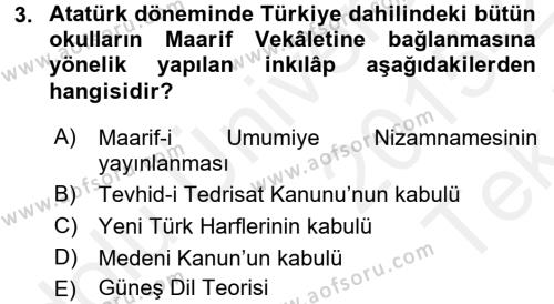 Atatürk İlkeleri Ve İnkılap Tarihi 2 Dersi 2015 - 2016 Yılı Tek Ders Sınavı 3. Soru