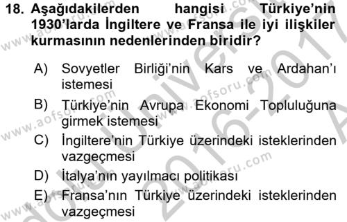 Atatürk İlkeleri Ve İnkılap Tarihi 2 Dersi 2016 - 2017 Yılı (Vize) Ara Sınavı 18. Soru