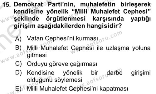 Atatürk İlkeleri Ve İnkılap Tarihi 2 Dersi 2021 - 2022 Yılı (Vize) Ara Sınavı 15. Soru