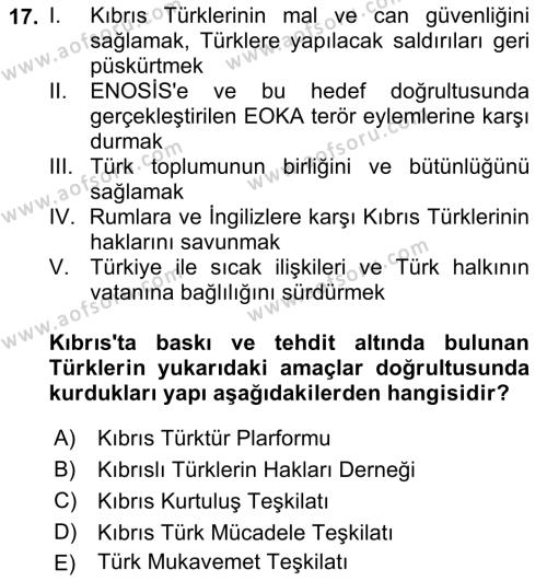 Atatürk İlkeleri Ve İnkılap Tarihi 2 Dersi 2021 - 2022 Yılı (Vize) Ara Sınavı 17. Soru