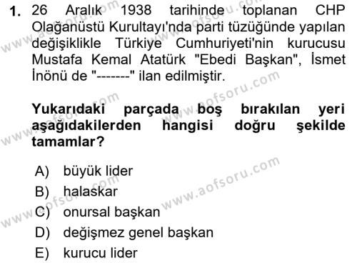 Atatürk İlkeleri Ve İnkılap Tarihi 2 Dersi 2022 - 2023 Yılı (Vize) Ara Sınavı 1. Soru