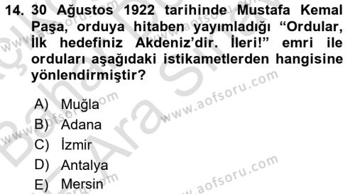 Atatürk İlkeleri Ve İnkılap Tarihi 2 Dersi 2022 - 2023 Yılı (Vize) Ara Sınavı 14. Soru