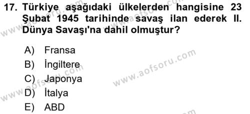 Atatürk İlkeleri Ve İnkılap Tarihi 2 Dersi 2023 - 2024 Yılı (Vize) Ara Sınavı 17. Soru