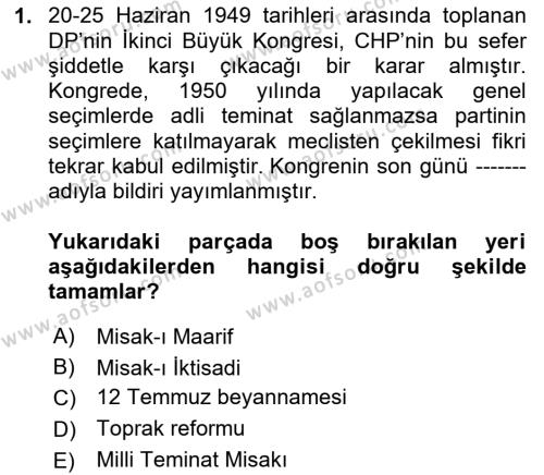 Atatürk İlkeleri Ve İnkılap Tarihi 2 Dersi 2023 - 2024 Yılı Yaz Okulu Sınavı 1. Soru