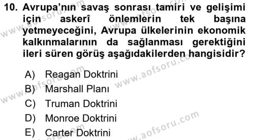 Atatürk İlkeleri Ve İnkılap Tarihi 2 Dersi 2023 - 2024 Yılı Yaz Okulu Sınavı 10. Soru