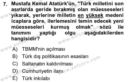 Atatürk İlkeleri Ve İnkılap Tarihi 2 Dersi 2023 - 2024 Yılı Yaz Okulu Sınavı 7. Soru