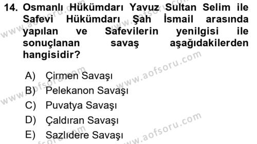 Orta Çağ ve Yeni Çağ Türk Devletleri Tarihi Dersi 2020 - 2021 Yılı Yaz Okulu Sınavı 14. Soru