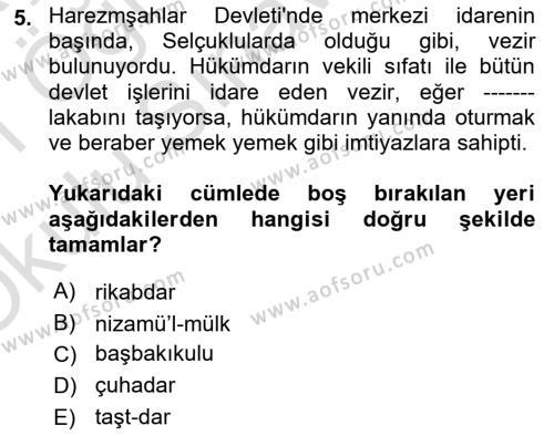 Orta Çağ ve Yeni Çağ Türk Devletleri Tarihi Dersi 2020 - 2021 Yılı Yaz Okulu Sınavı 5. Soru