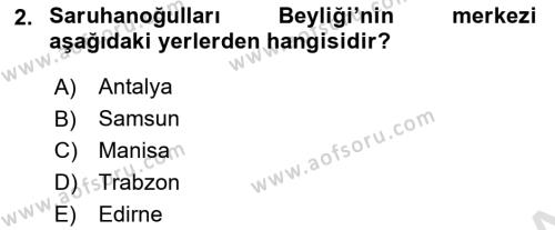 Orta Çağ ve Yeni Çağ Türk Devletleri Tarihi Dersi 2021 - 2022 Yılı (Final) Dönem Sonu Sınavı 2. Soru