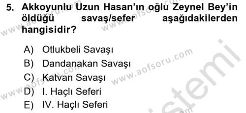 Orta Çağ ve Yeni Çağ Türk Devletleri Tarihi Dersi 2021 - 2022 Yılı (Final) Dönem Sonu Sınavı 5. Soru