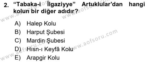 Orta Çağ ve Yeni Çağ Türk Devletleri Tarihi Dersi 2021 - 2022 Yılı Yaz Okulu Sınavı 2. Soru