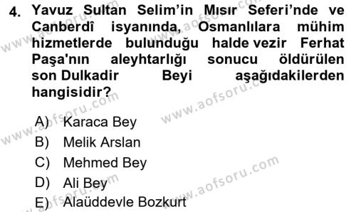 Orta Çağ ve Yeni Çağ Türk Devletleri Tarihi Dersi 2021 - 2022 Yılı Yaz Okulu Sınavı 4. Soru