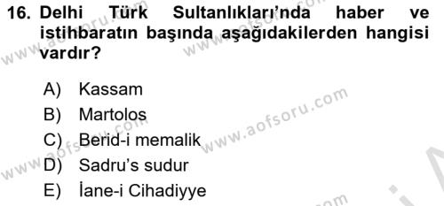 Orta Çağ ve Yeni Çağ Türk Devletleri Tarihi Dersi 2022 - 2023 Yılı (Final) Dönem Sonu Sınavı 16. Soru