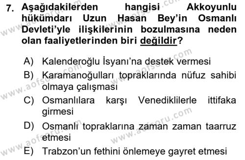 Orta Çağ ve Yeni Çağ Türk Devletleri Tarihi Dersi 2022 - 2023 Yılı (Final) Dönem Sonu Sınavı 7. Soru