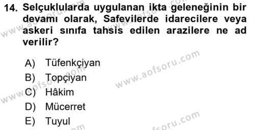 Orta Çağ ve Yeni Çağ Türk Devletleri Tarihi Dersi 2022 - 2023 Yılı Yaz Okulu Sınavı 14. Soru