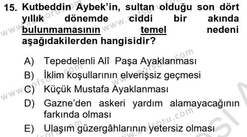 Orta Çağ ve Yeni Çağ Türk Devletleri Tarihi Dersi 2022 - 2023 Yılı Yaz Okulu Sınavı 15. Soru