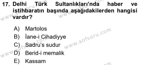 Orta Çağ ve Yeni Çağ Türk Devletleri Tarihi Dersi 2022 - 2023 Yılı Yaz Okulu Sınavı 17. Soru