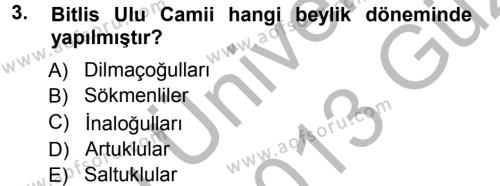 Ortaçağ ve Yeniçağ Türk Devletleri Tarihi Dersi 2012 - 2013 Yılı (Vize) Ara Sınavı 3. Soru