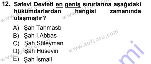 Ortaçağ ve Yeniçağ Türk Devletleri Tarihi Dersi 2012 - 2013 Yılı (Final) Dönem Sonu Sınavı 12. Soru