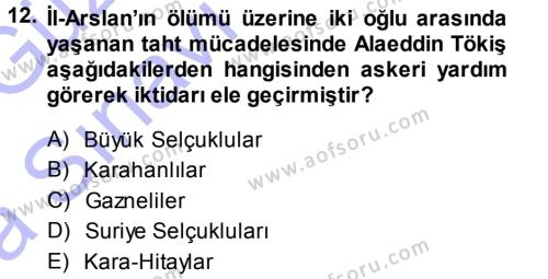 Ortaçağ ve Yeniçağ Türk Devletleri Tarihi Dersi 2014 - 2015 Yılı (Vize) Ara Sınavı 12. Soru