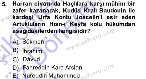 Ortaçağ ve Yeniçağ Türk Devletleri Tarihi Dersi 2014 - 2015 Yılı (Vize) Ara Sınavı 5. Soru