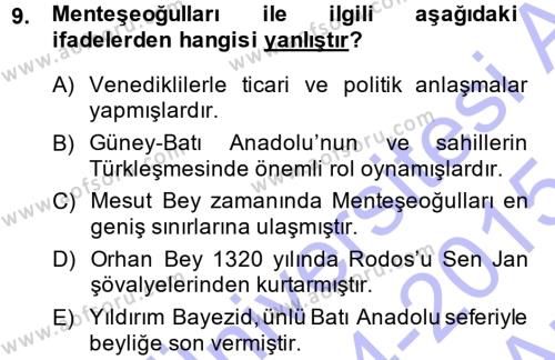 Ortaçağ ve Yeniçağ Türk Devletleri Tarihi Dersi 2014 - 2015 Yılı (Vize) Ara Sınavı 9. Soru