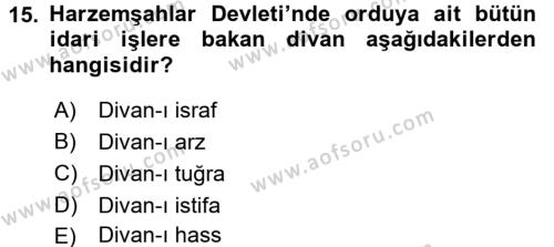 Ortaçağ ve Yeniçağ Türk Devletleri Tarihi Dersi 2016 - 2017 Yılı (Vize) Ara Sınavı 15. Soru