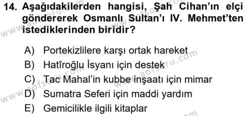 Ortaçağ ve Yeniçağ Türk Devletleri Tarihi Dersi 2016 - 2017 Yılı (Final) Dönem Sonu Sınavı 14. Soru