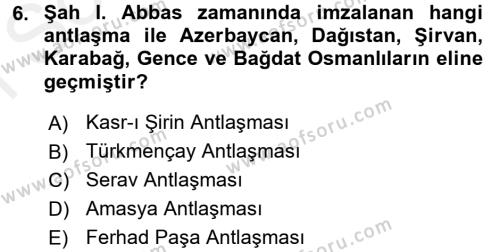 Ortaçağ ve Yeniçağ Türk Devletleri Tarihi Dersi 2016 - 2017 Yılı (Final) Dönem Sonu Sınavı 6. Soru