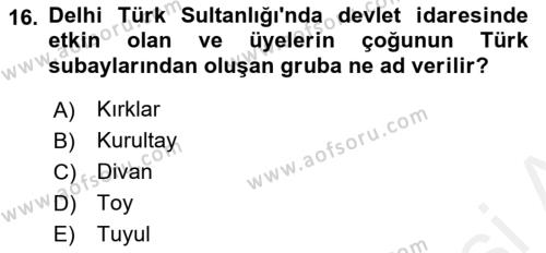 Ortaçağ ve Yeniçağ Türk Devletleri Tarihi Dersi 2018 - 2019 Yılı (Final) Dönem Sonu Sınavı 16. Soru