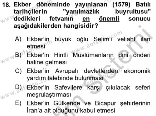 Ortaçağ ve Yeniçağ Türk Devletleri Tarihi Dersi 2018 - 2019 Yılı Yaz Okulu Sınavı 18. Soru