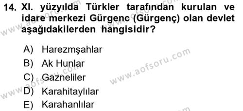 Ortaçağ ve Yeniçağ Türk Devletleri Tarihi Dersi 2019 - 2020 Yılı (Vize) Ara Sınavı 14. Soru