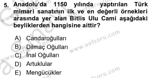 Ortaçağ ve Yeniçağ Türk Devletleri Tarihi Dersi 2019 - 2020 Yılı (Vize) Ara Sınavı 5. Soru