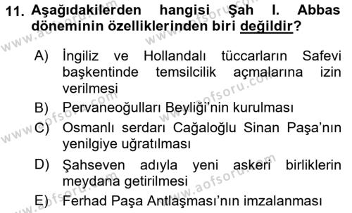 Ortaçağ ve Yeniçağ Türk Devletleri Tarihi Dersi 2019 - 2020 Yılı (Final) Dönem Sonu Sınavı 11. Soru