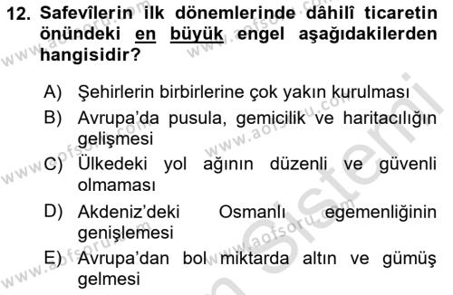 Ortaçağ ve Yeniçağ Türk Devletleri Tarihi Dersi 2019 - 2020 Yılı (Final) Dönem Sonu Sınavı 12. Soru