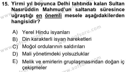 Ortaçağ ve Yeniçağ Türk Devletleri Tarihi Dersi 2019 - 2020 Yılı (Final) Dönem Sonu Sınavı 15. Soru