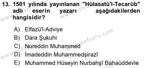 Ortaçağ ve Yeniçağ Türk Devletleri Tarihi Dersi 2020 - 2021 Yılı Yaz Okulu Sınavı 13. Soru