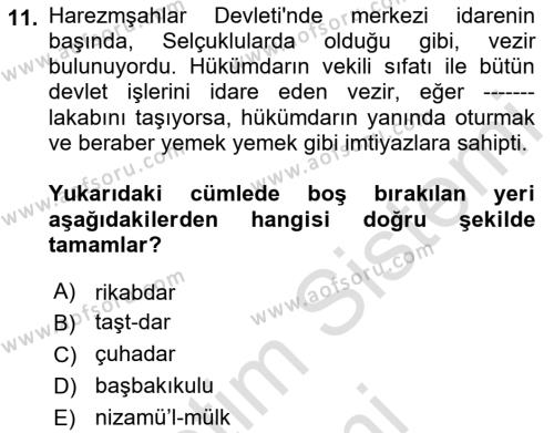 Ortaçağ ve Yeniçağ Türk Devletleri Tarihi Dersi 2021 - 2022 Yılı (Vize) Ara Sınavı 11. Soru