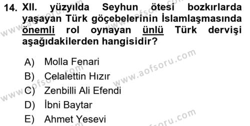 Ortaçağ ve Yeniçağ Türk Devletleri Tarihi Dersi 2021 - 2022 Yılı (Vize) Ara Sınavı 14. Soru