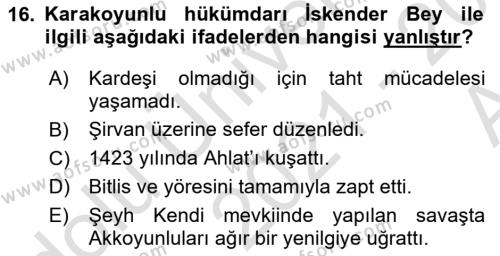 Ortaçağ ve Yeniçağ Türk Devletleri Tarihi Dersi 2021 - 2022 Yılı (Vize) Ara Sınavı 16. Soru