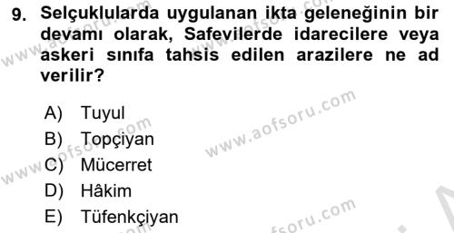 Ortaçağ ve Yeniçağ Türk Devletleri Tarihi Dersi 2021 - 2022 Yılı (Final) Dönem Sonu Sınavı 9. Soru