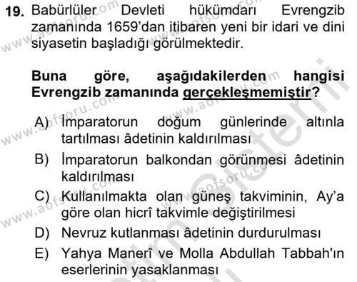 Ortaçağ ve Yeniçağ Türk Devletleri Tarihi Dersi 2021 - 2022 Yılı Yaz Okulu Sınavı 19. Soru