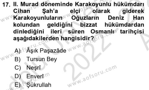 Ortaçağ ve Yeniçağ Türk Devletleri Tarihi Dersi 2022 - 2023 Yılı (Vize) Ara Sınavı 17. Soru