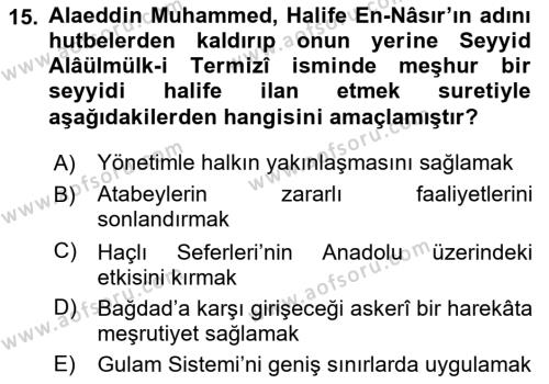 Ortaçağ ve Yeniçağ Türk Devletleri Tarihi Dersi 2023 - 2024 Yılı (Vize) Ara Sınavı 15. Soru