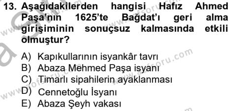Osmanlı Tarihi (1566-1789) Dersi 2012 - 2013 Yılı (Vize) Ara Sınavı 13. Soru