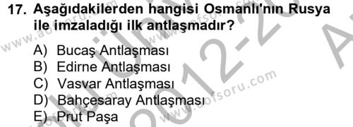 Osmanlı Tarihi (1566-1789) Dersi 2012 - 2013 Yılı (Vize) Ara Sınavı 17. Soru